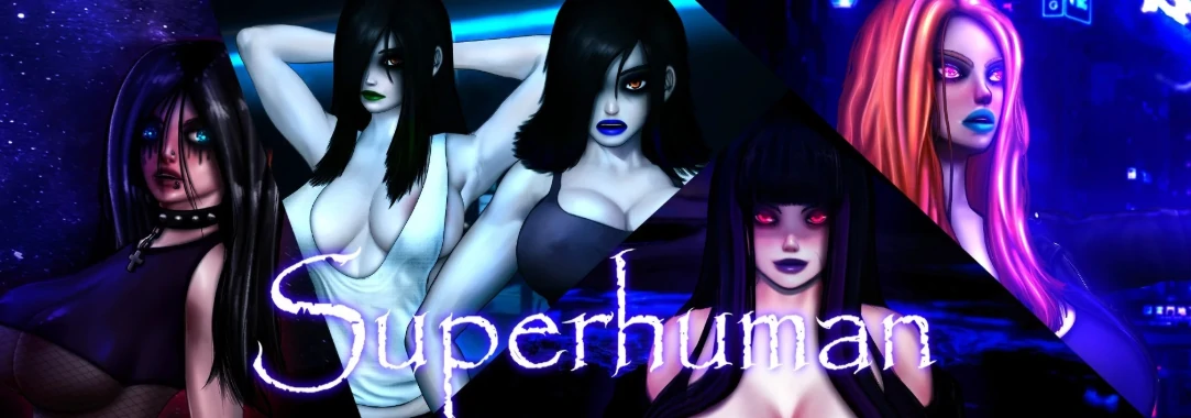 超人 Superhuman [v0.9999] 【汉化】预览图 1